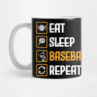 Baseball Fans Lover Eat Sleep Baseball Repeat Mug